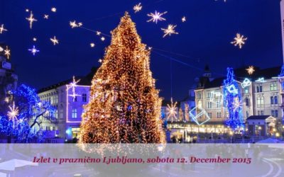 Izlet v praznično Ljubljano
